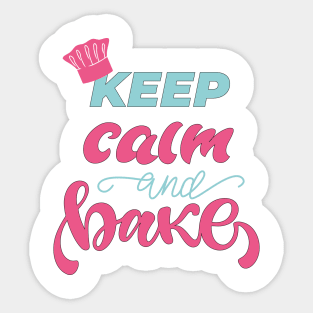 KEEP CALM AND BAKE Sticker